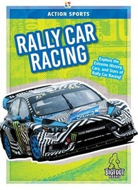 Enlarge image Cover: Rally Car Racing - Bigfoot Books