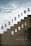 Cover: Resisting Babel - Leafwood Publishers
