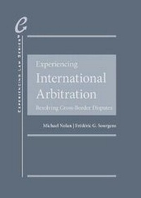 Enlarge image Cover: Experiencing International Arbitration - West Academic Press