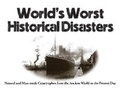 Cover: World's Worst Historical Disasters - Amber Books