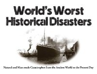 Enlarge image Cover: World's Worst Historical Disasters - Amber Books