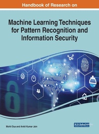 Enlarge image Cover: Machine Learning Techniques for Pattern Recognition and Information Security - Business Science Reference