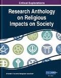 Cover: Research Anthology on Religious Impacts on Society - Business Science Reference