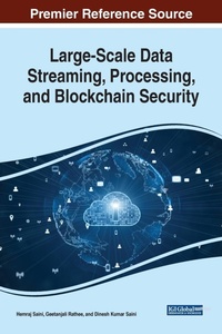 Abbildung von: Large-Scale Data Streaming, Processing, and Blockchain Security - Business Science Reference