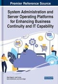 Cover: System Administration and Server Operating Platforms for Enhancing Business Continuity and IT Capability - Business Science Reference