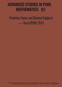 Abbildung von: Primitive Forms And Related Subjects - Kavli Ipmu 2014 - Proceedings Of The International Conference - Mathematical Society of Japan