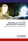 Cover: Modeling of Test Suite Optimization Framework - LAP Lambert Academic Publishing
