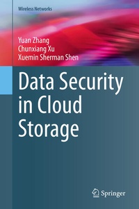 Enlarge image Cover: Data Security in Cloud Storage - Springer