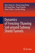 Cover: Dynamics of Freezing-Thawing Soil around Subway Shield Tunnels - Springer