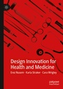 Cover: Design Innovation for Health and Medicine - Springer