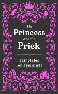 Abbildung von: The Princess and the Prick - HQ