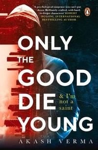 Abbildung von: Only the Good Die Young - Penguin