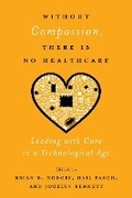 Cover: Without Compassion, There Is No Healthcare - McGill-Queen's University Press