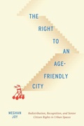 Cover: The Right to an Age-Friendly City - McGill-Queen's University Press