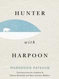 Cover: Hunter with Harpoon - McGill-Queen's University Press