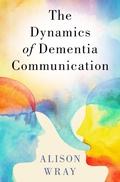 Cover: The Dynamics of Dementia Communication - OUP eBook