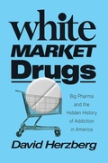 Bild: White Market Drugs - University of Chicago Press