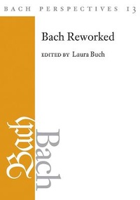 Abbildung von: Bach Perspectives, Volume 13 - University of Illinois Press