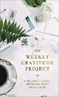 Cover: The Weekly Gratitude Project - Zondervan