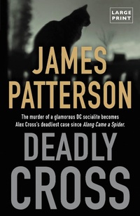 Enlarge image Cover: Deadly Cross - Little Brown and Company