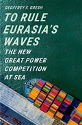 Cover: To Rule Eurasia's Waves - Yale University Press
