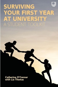 Enlarge image Cover: Surviving Your First Year at University: A Student Toolkit - Open University Press