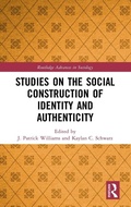 Cover: Studies on the Social Construction of Identity and Authenticity - Routledge