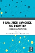 Cover: Polarisation, Arrogance, and Dogmatism - Routledge