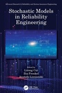 Cover: Stochastic Models in Reliability Engineering - CRC Press