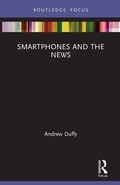 Cover: Smartphones and the News - Routledge