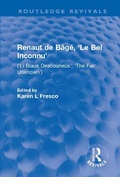 Cover: Renaut de Bage, 'Le Bel Inconnu' - Routledge