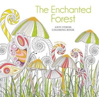 Enlarge image Cover: The Enchanted Forest Coloring Book - Dover Publications
