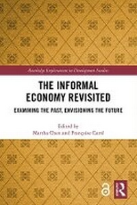 Enlarge image Cover: The Informal Economy Revisited - Routledge