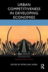 Enlarge image Cover: Urban Competitiveness in Developing Economies - Routledge