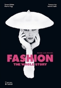 Abbildung von: Fashion: The Whole Story - Thames & Hudson Ltd