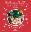 Cover: Franklin and Luna and the Book of Fairy Tales - Thames & Hudson Ltd