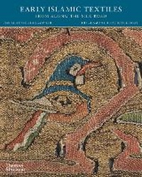 Abbildung von: Early Islamic Textiles from Along the Silk Road - Thames & Hudson Ltd
