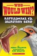 Cover: Rattlesnake vs. Secretary Bird (Who Would Win?) - Scholastic US