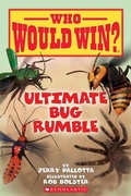 Cover: Ultimate Bug Rumble (Who Would Win?) - Scholastic US
