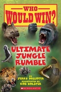 Cover: Ultimate Jungle Rumble (Who Would Win?) - Scholastic US