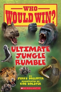 Enlarge image Cover: Ultimate Jungle Rumble (Who Would Win?) - Scholastic US