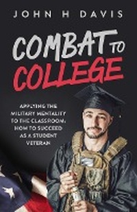 Enlarge image Cover: Combat To College - John Davis