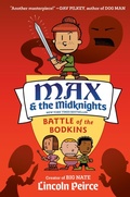Cover: Max and the Midknights: Battle of the Bodkins - Crown Books for Young Readers