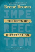 Bild: The Gifts of Imperfection: 10th Anniversary Edition - Random House USA Inc