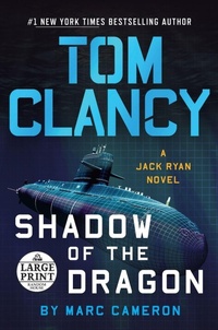 Enlarge image Cover: Tom Clancy Shadow of the Dragon - Random House Large Print