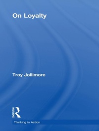 Enlarge image Cover: On Loyalty - Routledge