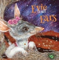 Cover: Evie is All Ears - Little Pink Dog Books