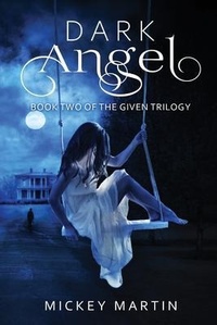 Enlarge image Cover: Dark Angel - Michelle WEITERING