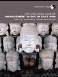 Cover: The Changing Face of Management in South East Asia - Routledge