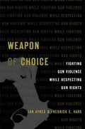 Cover: Weapon of Choice - Harvard University Press